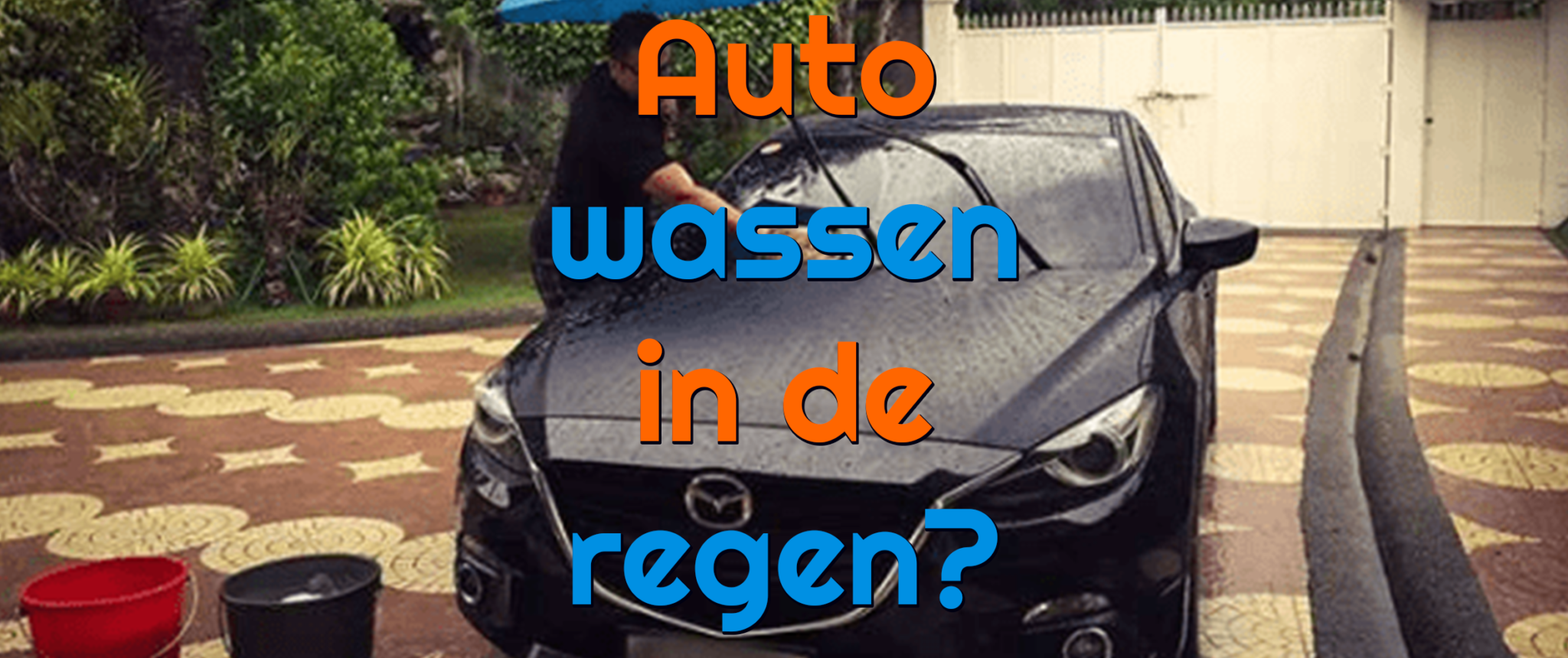 Je auto wassen in de regen, hoe en vooral: waarom?